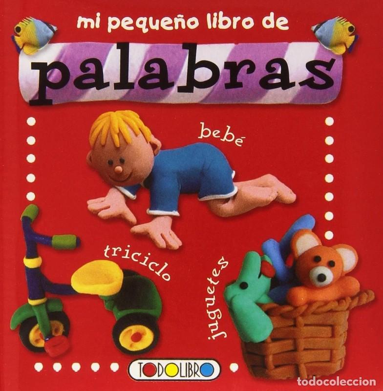 Livros em segunda m&atilde;o: Mi Peque&ntilde;o Libro De: N&uacute;meros, Formas, Colores, Palabras - Equipo Todolibro - Todolibro