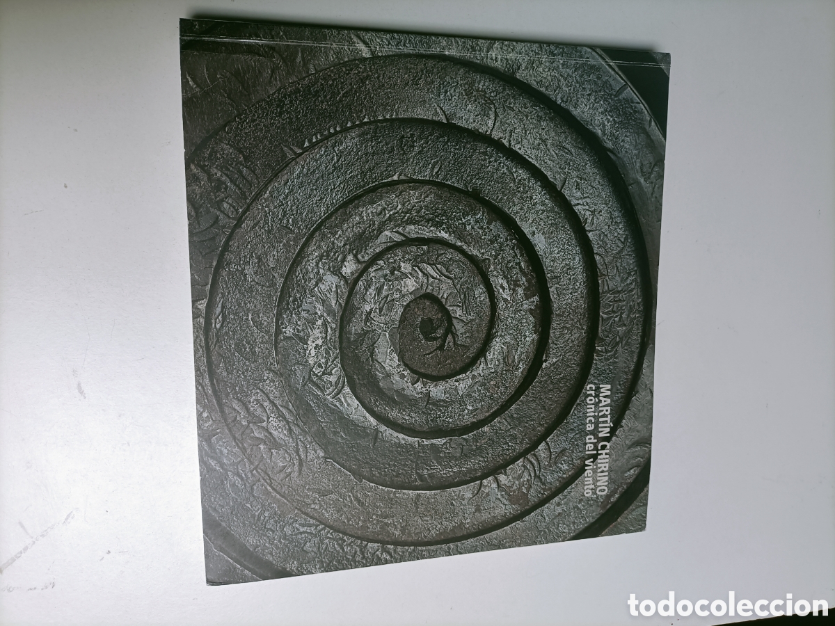 Libros de segunda mano: Mart&iacute;n Chirino. Cr&oacute;nica del viento Espacio Cultural caja Canarias 2014 2015 escultura