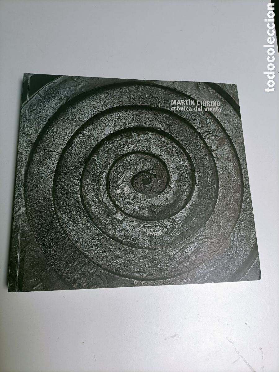Libros de segunda mano: Mart&iacute;n Chirino. Cr&oacute;nica del viento Espacio Cultural caja Canarias 2014 2015 escultura