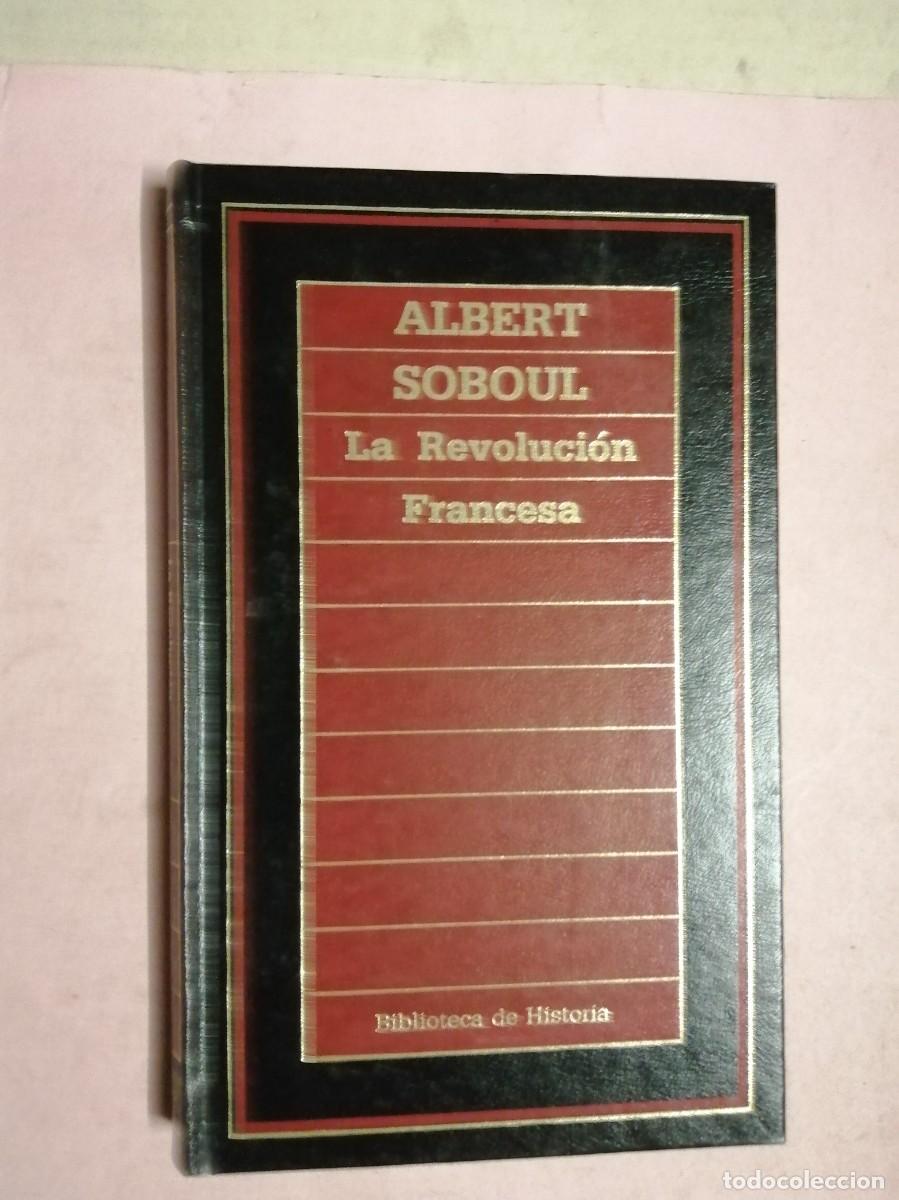 Libros de segunda mano: LA REVOLUCION FRANCESA (ALBERT SOBOUL)
