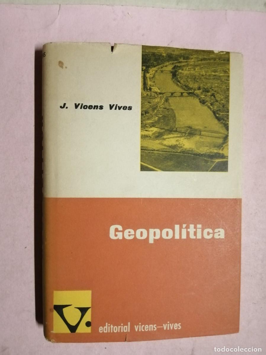 Libros de segunda mano: GEOPOLITICA (J. VICENS VIVES) - Foto 1