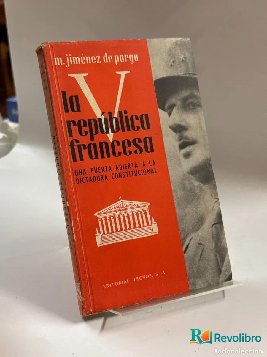 Libros de segunda mano: La Rep&uacute;blica Francesa - m. Jim&eacute;nez de Parga - Foto 1