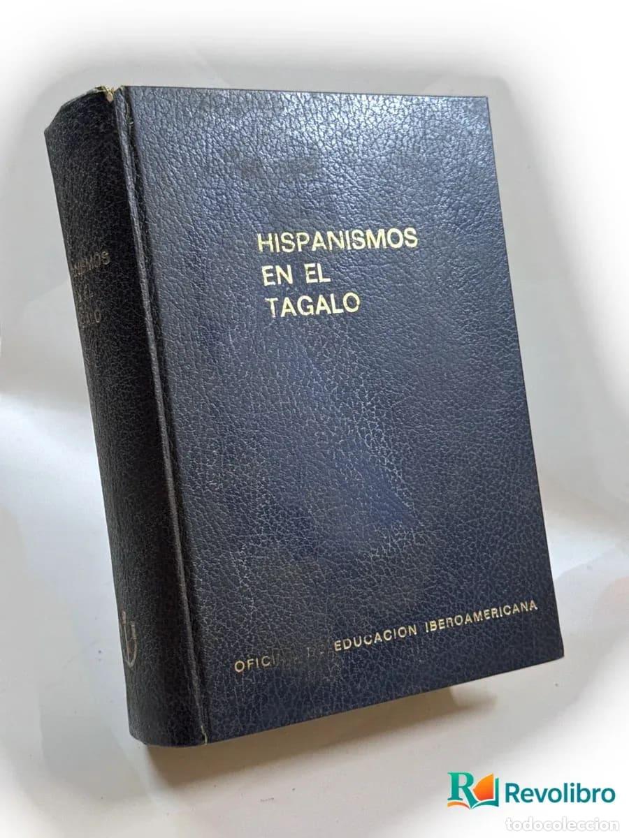 Libros de segunda mano: Hispanismos en el Tagalo - Oficina de Educaci&oacute;n Iberoamericana