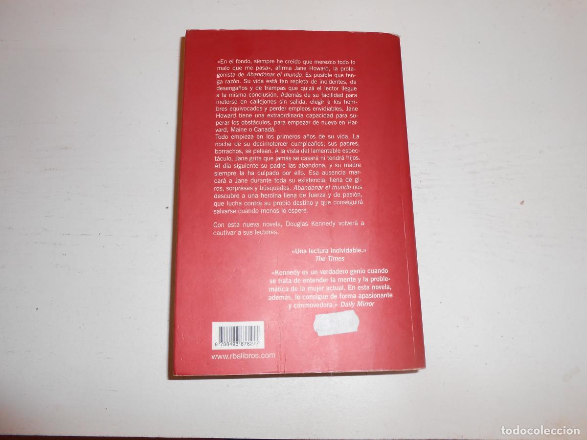 Libros de segunda mano: DOUGLAS KENNEDY , ABANDONAR EL MUNDO - AVENUE - Foto 3