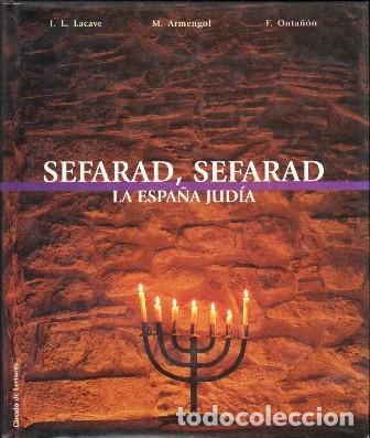 Libros de segunda mano: SEFARAD, SEFARAD - LA ESPA&Ntilde;A JUDIA - A-HE-1403