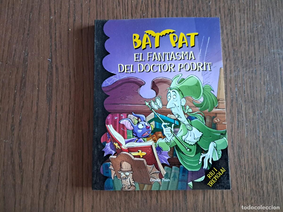 Libros de segunda mano: libro usado, Bat Pat, el fantasma del doctor podrit, Estrella polar, a&ntilde;o 2009.
