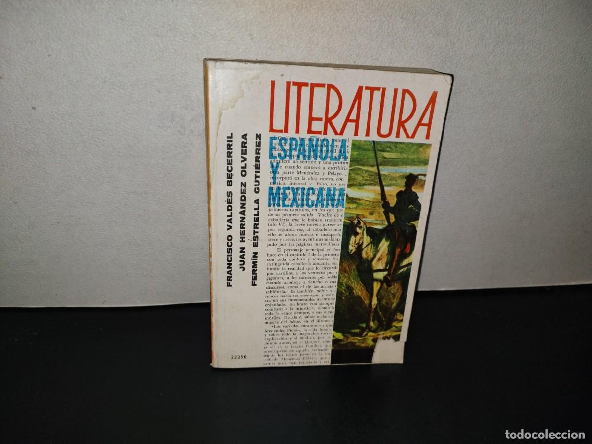 Libros de segunda mano: 202- Literatura Espa&ntilde;ola Y Mexicana - Francisco Vald&eacute;s Becerril