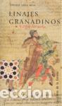 Libros de segunda mano: Linajes granadinos. - Soria Mesa, Enrique.