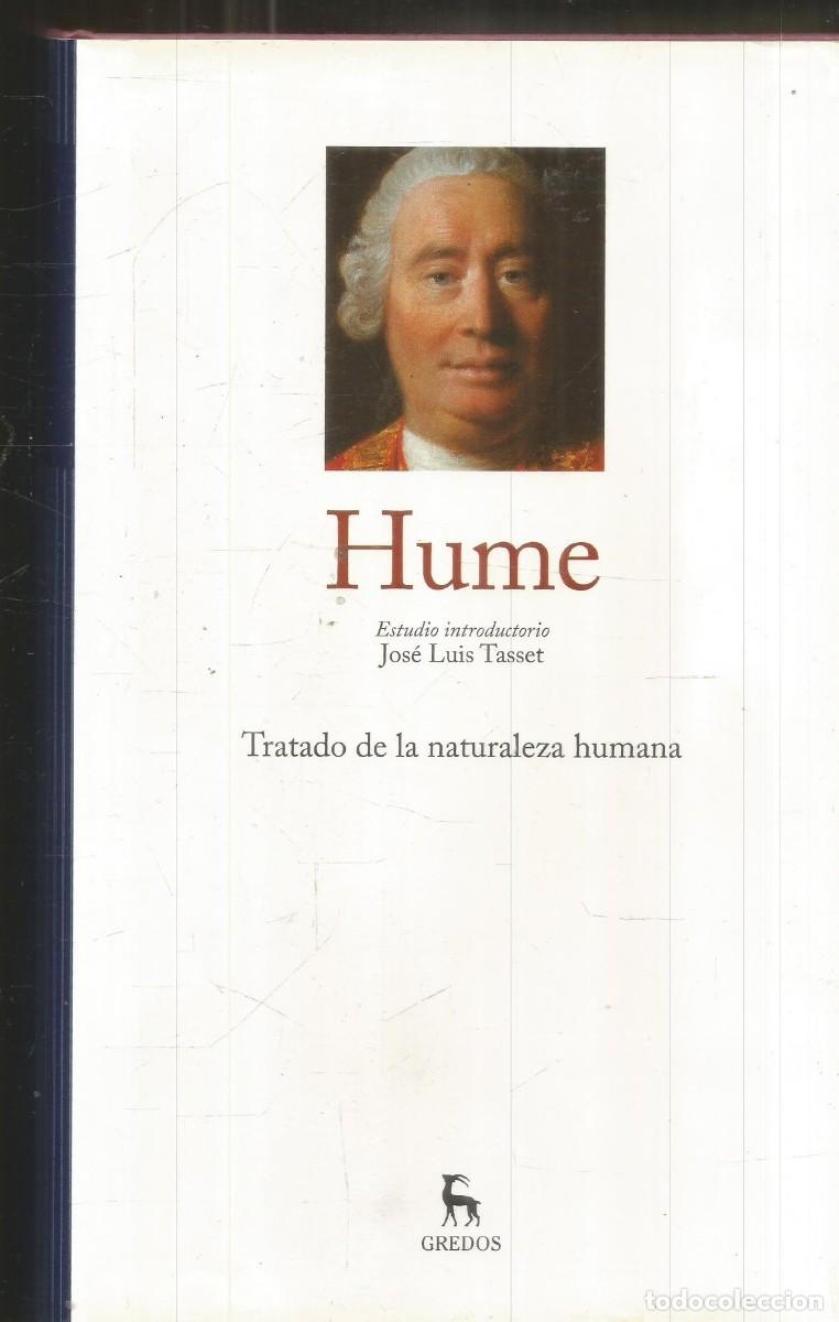 Libros de segunda mano: DAVID HUME. TRATADO DE LA NATURALEZA HUMANA. GREDOS.