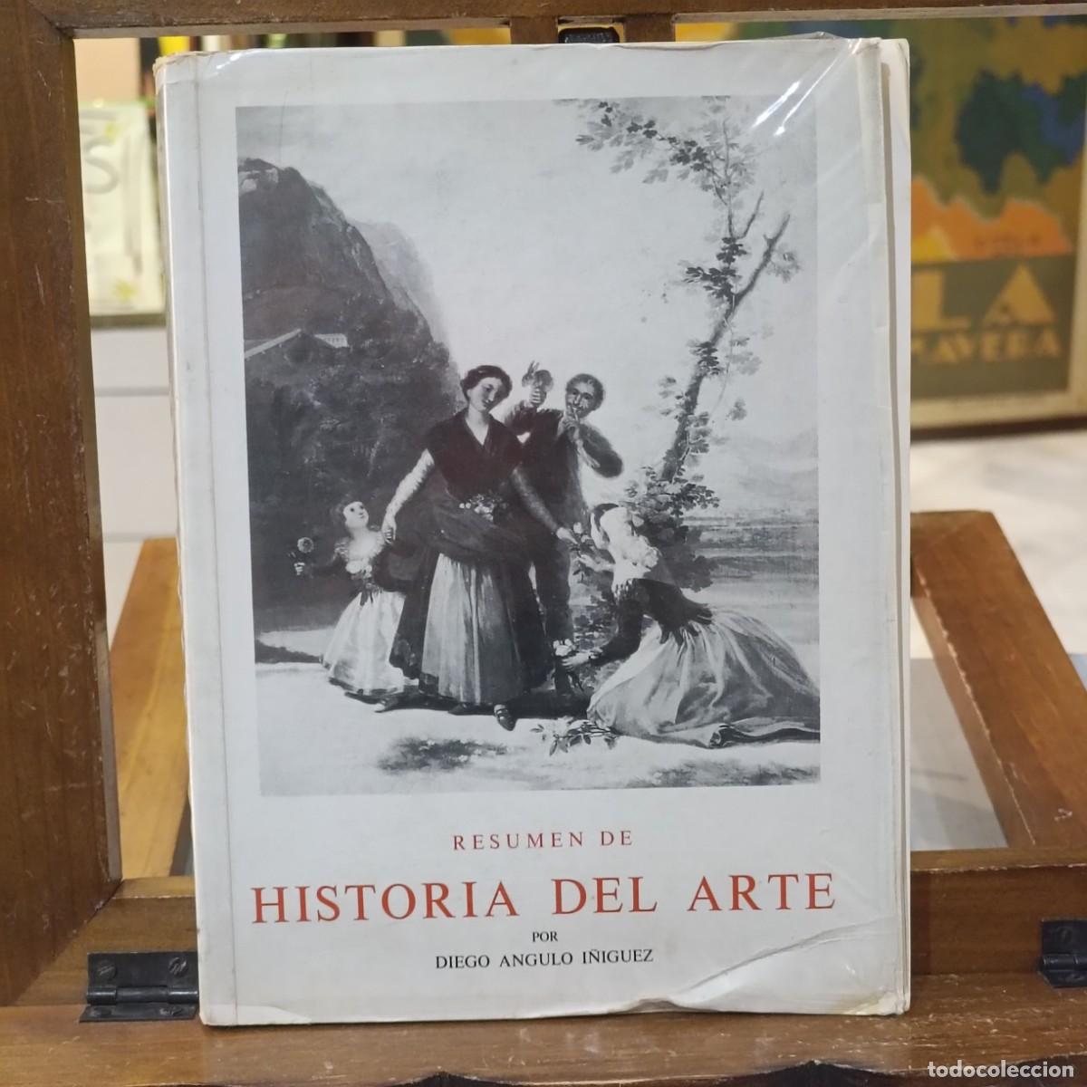 Libros de segunda mano: Resumen de Historia del Arte por Diego Angulo I&ntilde;iguez - 1981