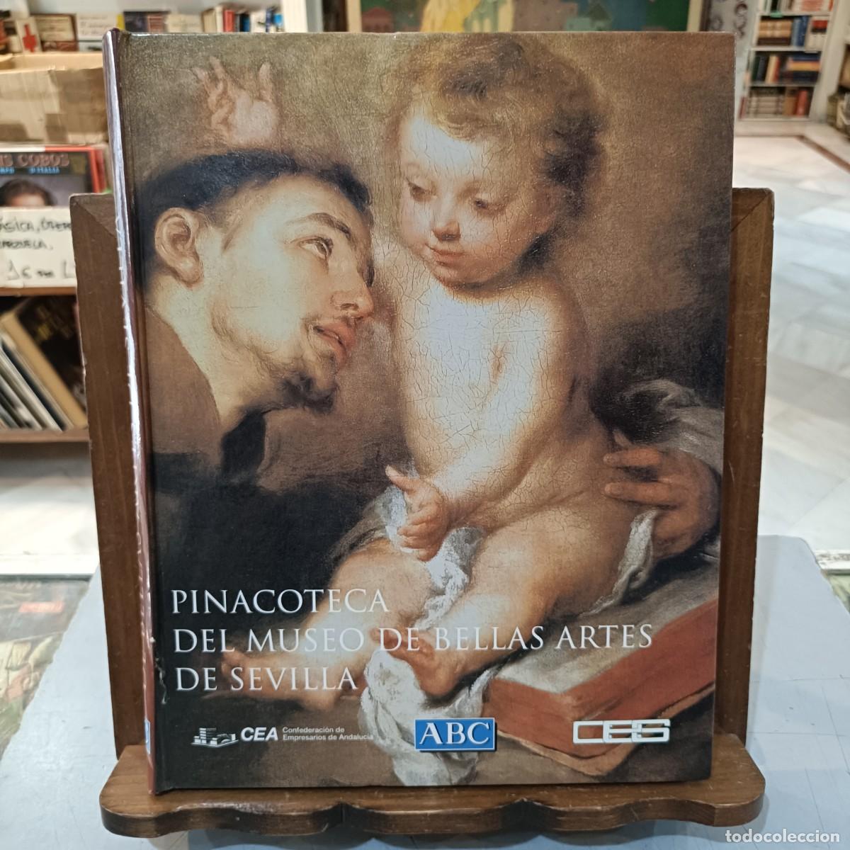 Libros de segunda mano: Pinacoteca del Museo de Bellas Artes de Sevilla - ABC - Ediciones Galve Sevilla 1993