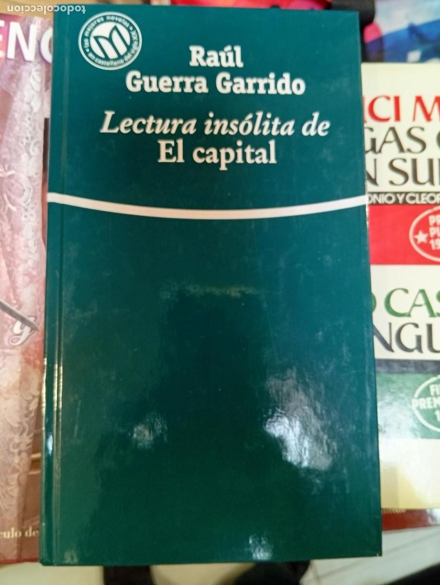 Libros de segunda mano: lectura insolita de el capital de raul guerra garrido premio nadal 1976