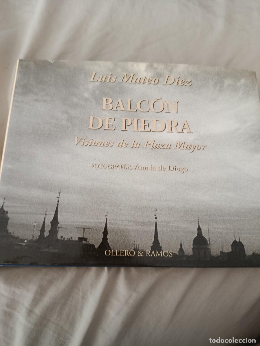 Libros de segunda mano: BALCON DE PIEDRA LUIS MATEO DIEZ
