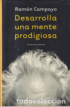 Libros de segunda mano: Desarrolla una mente prodigiosa - Ram&oacute;n Campayo