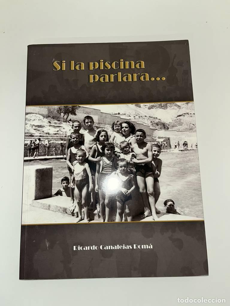 Libros de segunda mano: OBRA ALCOYANA SI LA PISCINA PARLARA - Foto 5