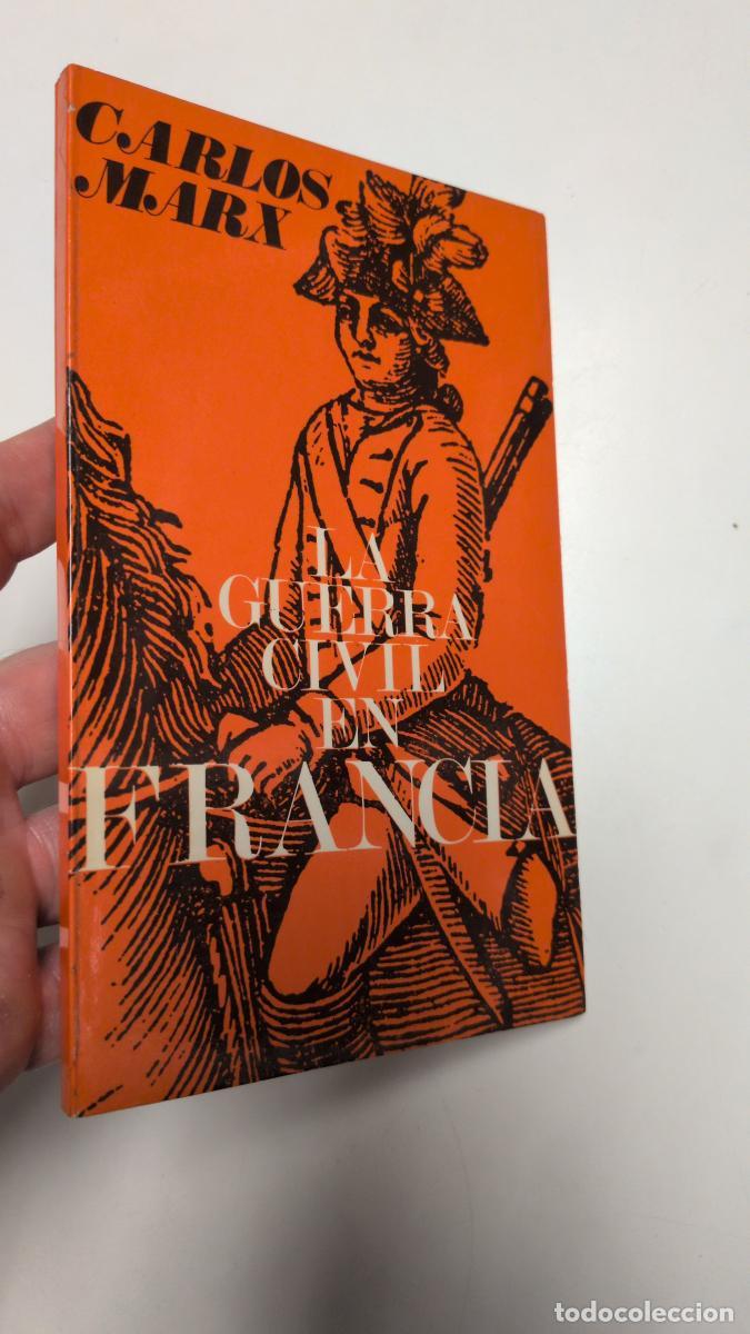 Libros de segunda mano: La guerra civil en Francia - Marx, Karl