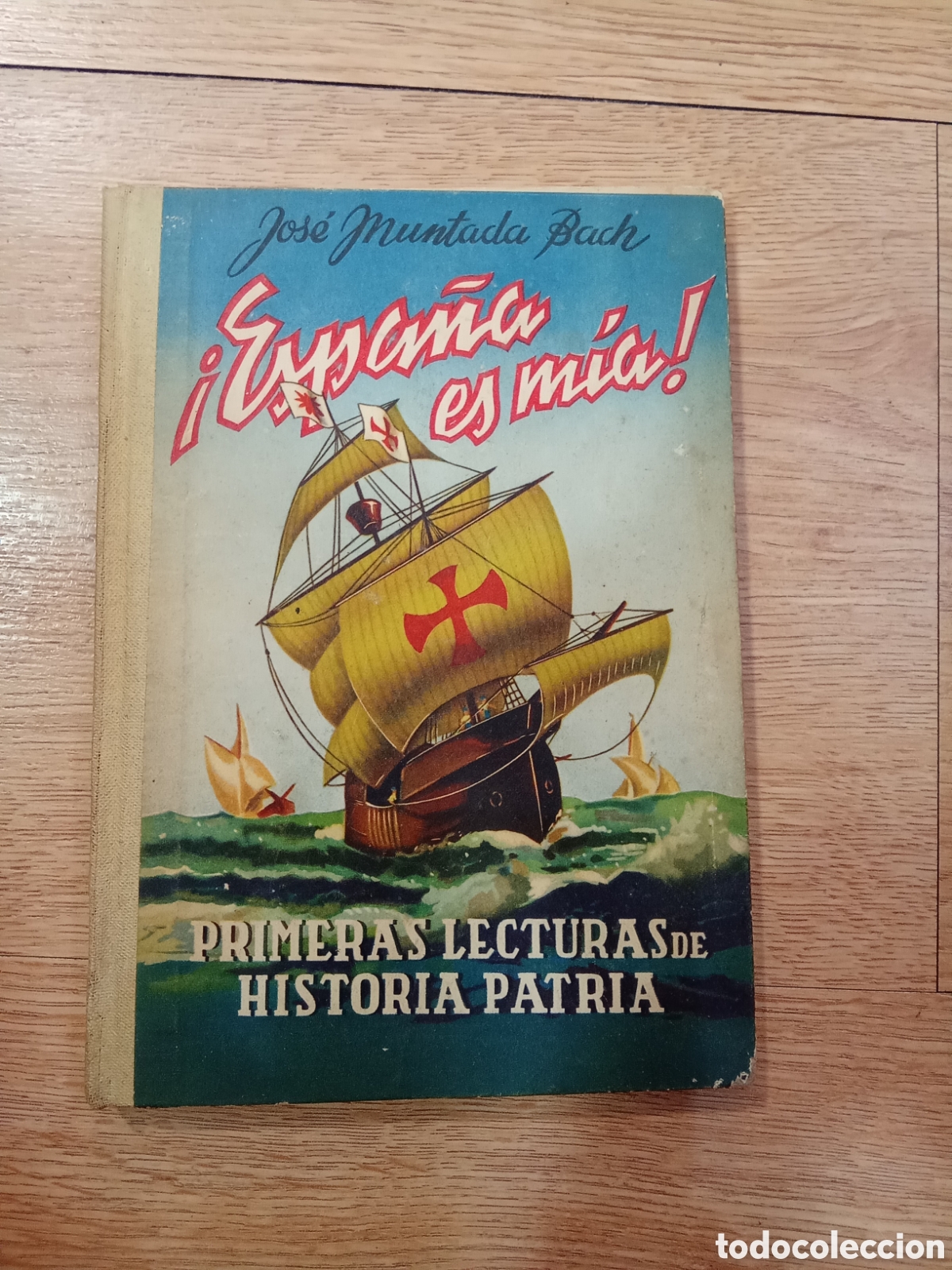 Libros de segunda mano: ESPA&Ntilde;A ES M&Iacute;A Jos&eacute; Muntada Bach