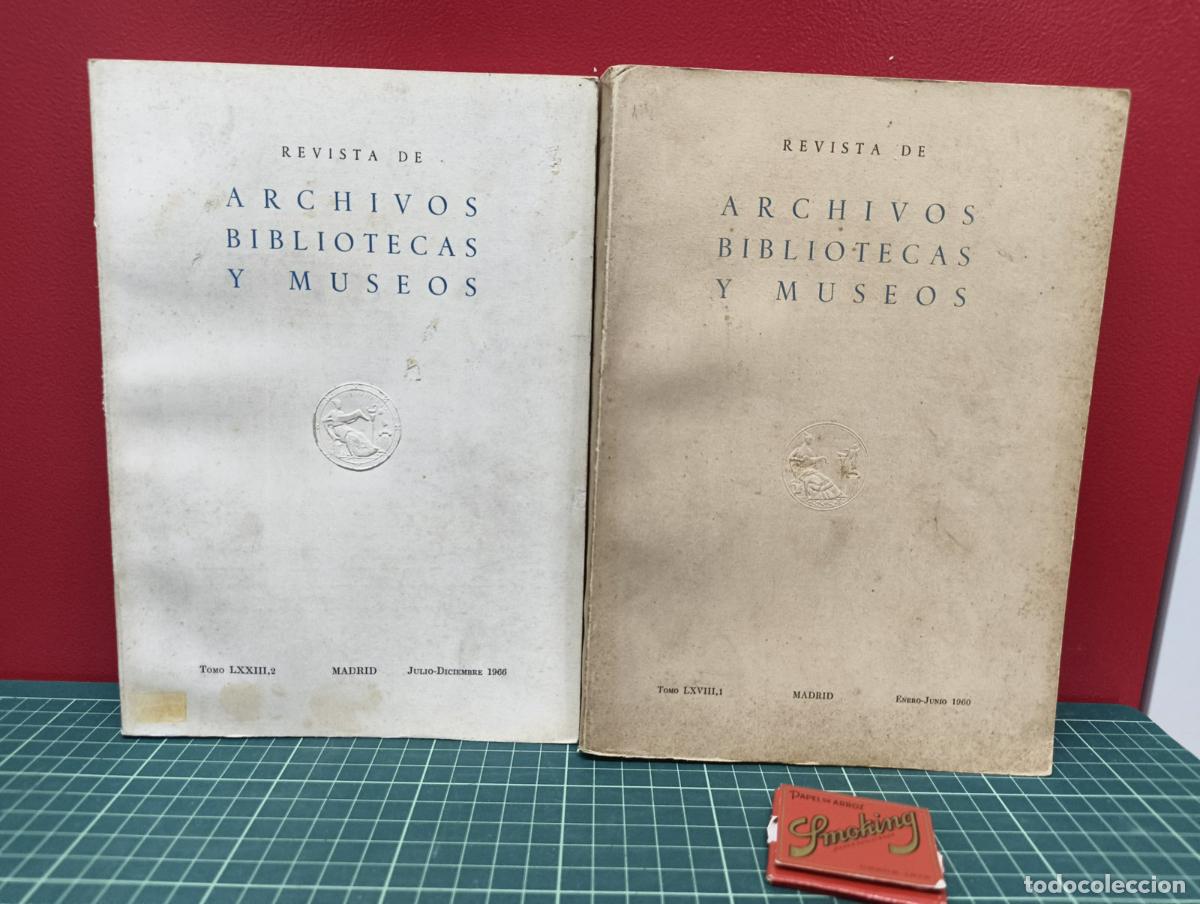 Libros de segunda mano: Revista de Archivos Bibliotecas y Museos 2 tomos 1960 y 1966