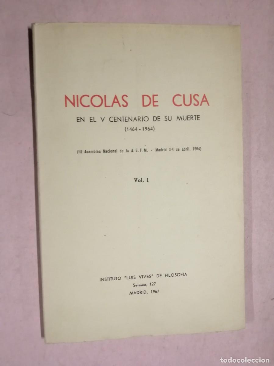 Libros de segunda mano: NICOLAS DE CUSA EN EL V CENTENARIO DE SU MUERTE 1464 - 1964 (VOL. 1)