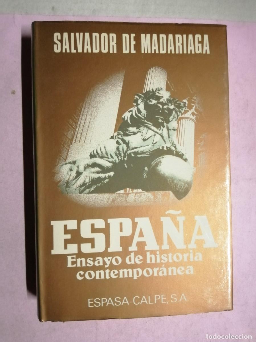 Libros de segunda mano: ESPA&Ntilde;A ENSAYO E HISTORIA CONTEMPORANEA (SALVADOR DE MADARIAGA)