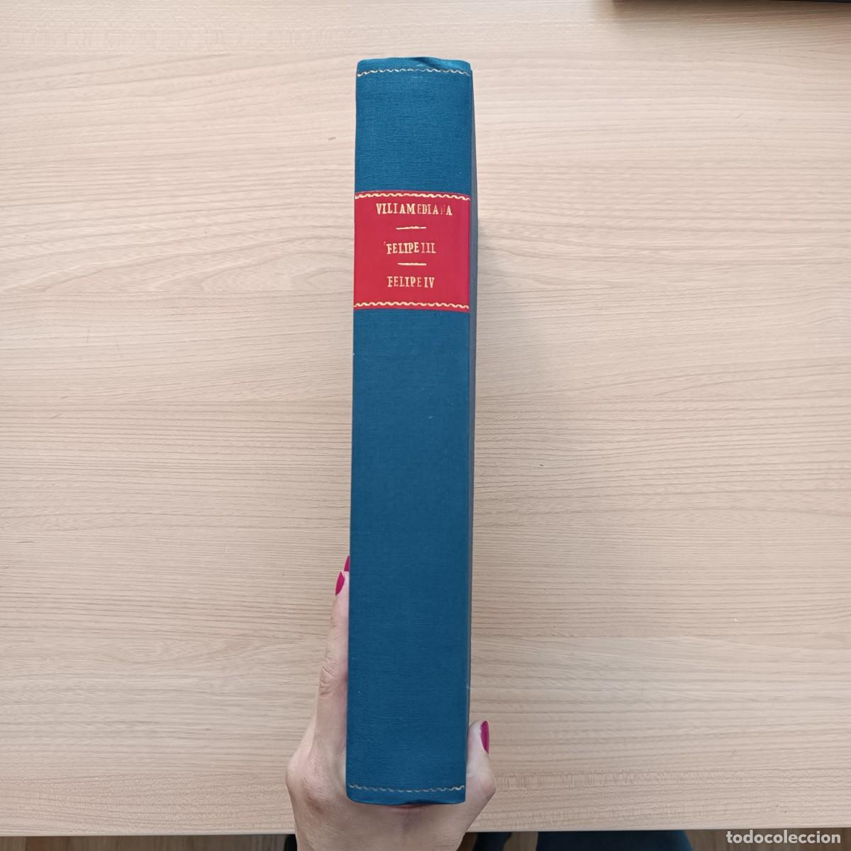 Libros de segunda mano: Felipe III y Felipe IV - Villamediana