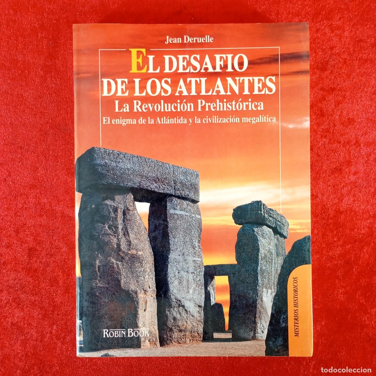 Libros de segunda mano: EL DESAFIO DE LOS ATLANTES - LA REVOLUCI&Oacute;N PREHIST&Oacute;RICA - EL ENIGMA DE LA ATL&Aacute;NTIDA / 16