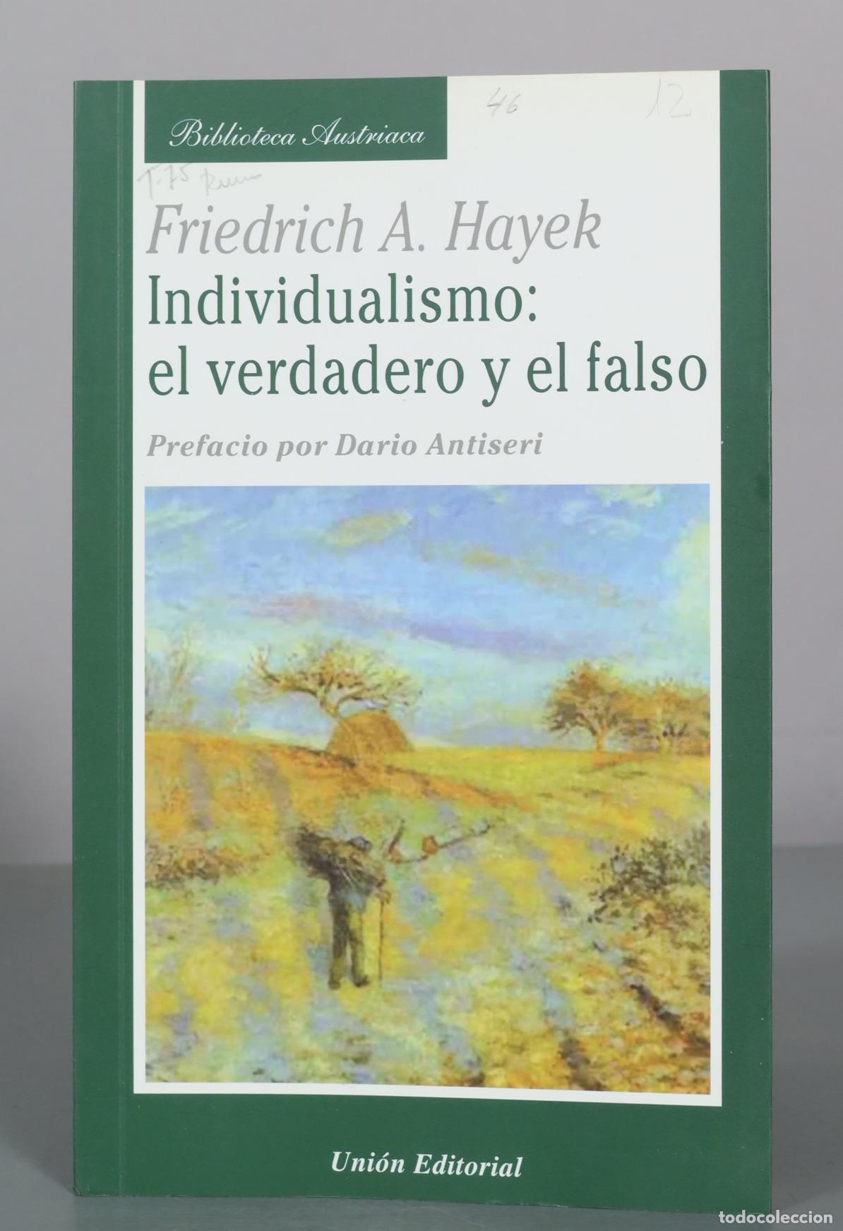 Libros de segunda mano: Individualismo: el verdadero y el falso - Friedrich A. Hayek - Uni&oacute;n Editorial