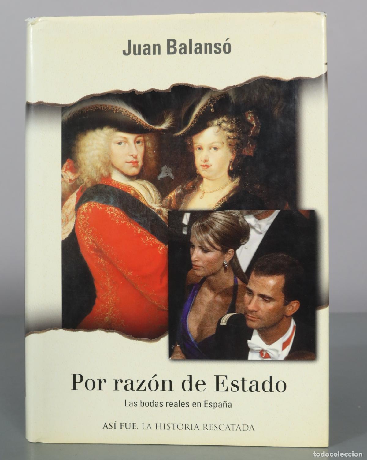 Libros de segunda mano: Por raz&oacute;n de Estado Balans&oacute;, Juan.