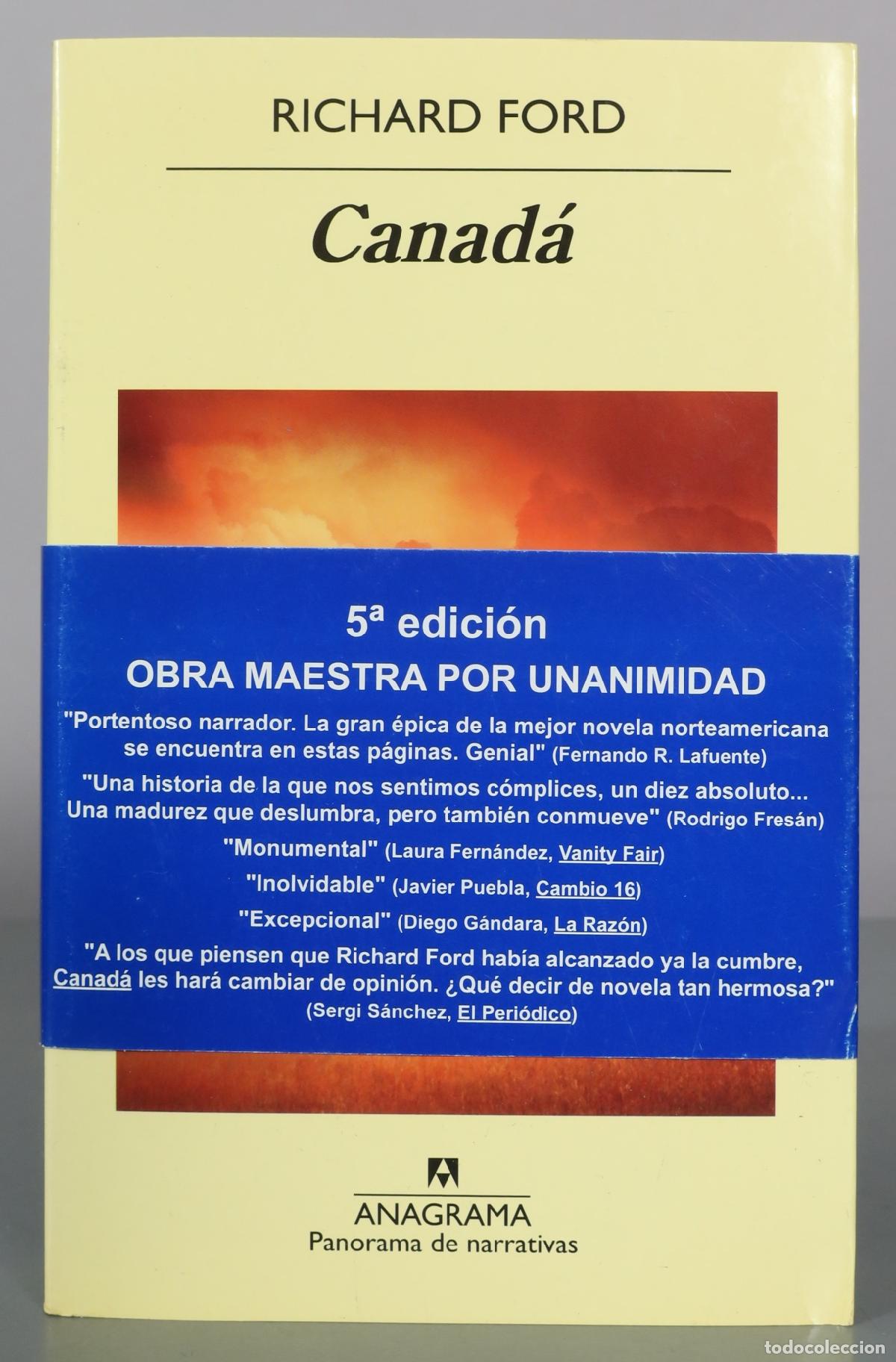 Libros de segunda mano: Canada - Richard Ford - Editorial Anagrama
