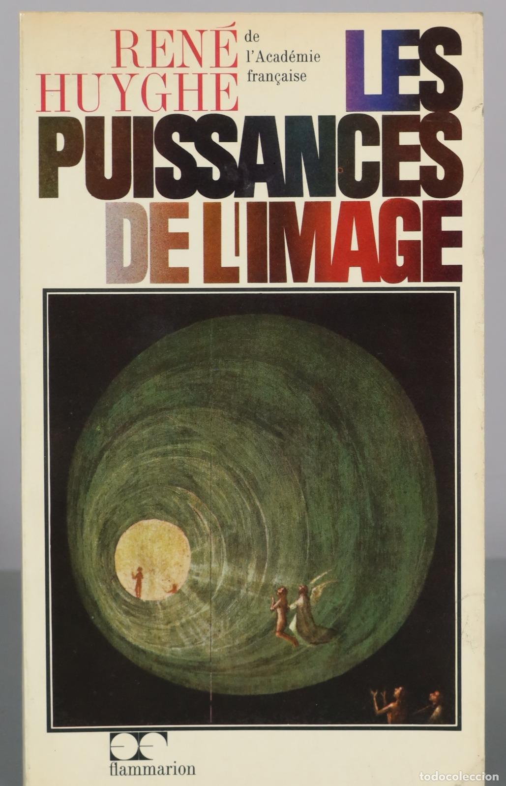 Libros de segunda mano: Les Puissances de l'image - Ren&eacute; Huyghe - Flammarion