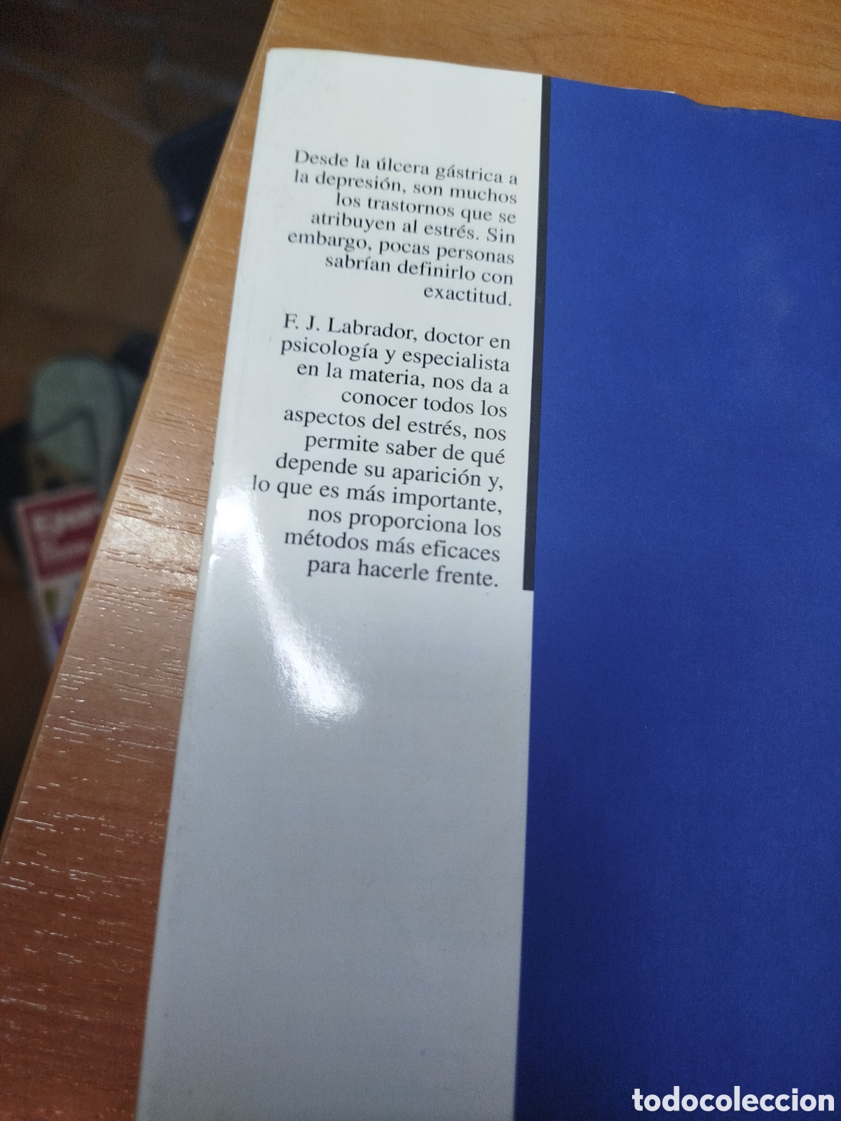 Libros de segunda mano: El estr&eacute;s. Nuevas t&eacute;cnicas para su control. Francisco Javier labrador - Foto 2