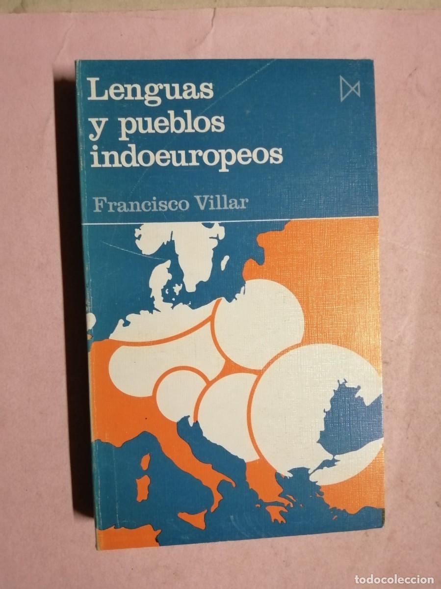 Libros de segunda mano: LENGUAS Y PUEBLOS INDOEUROPEOS (FRANCISCO VILLAR)