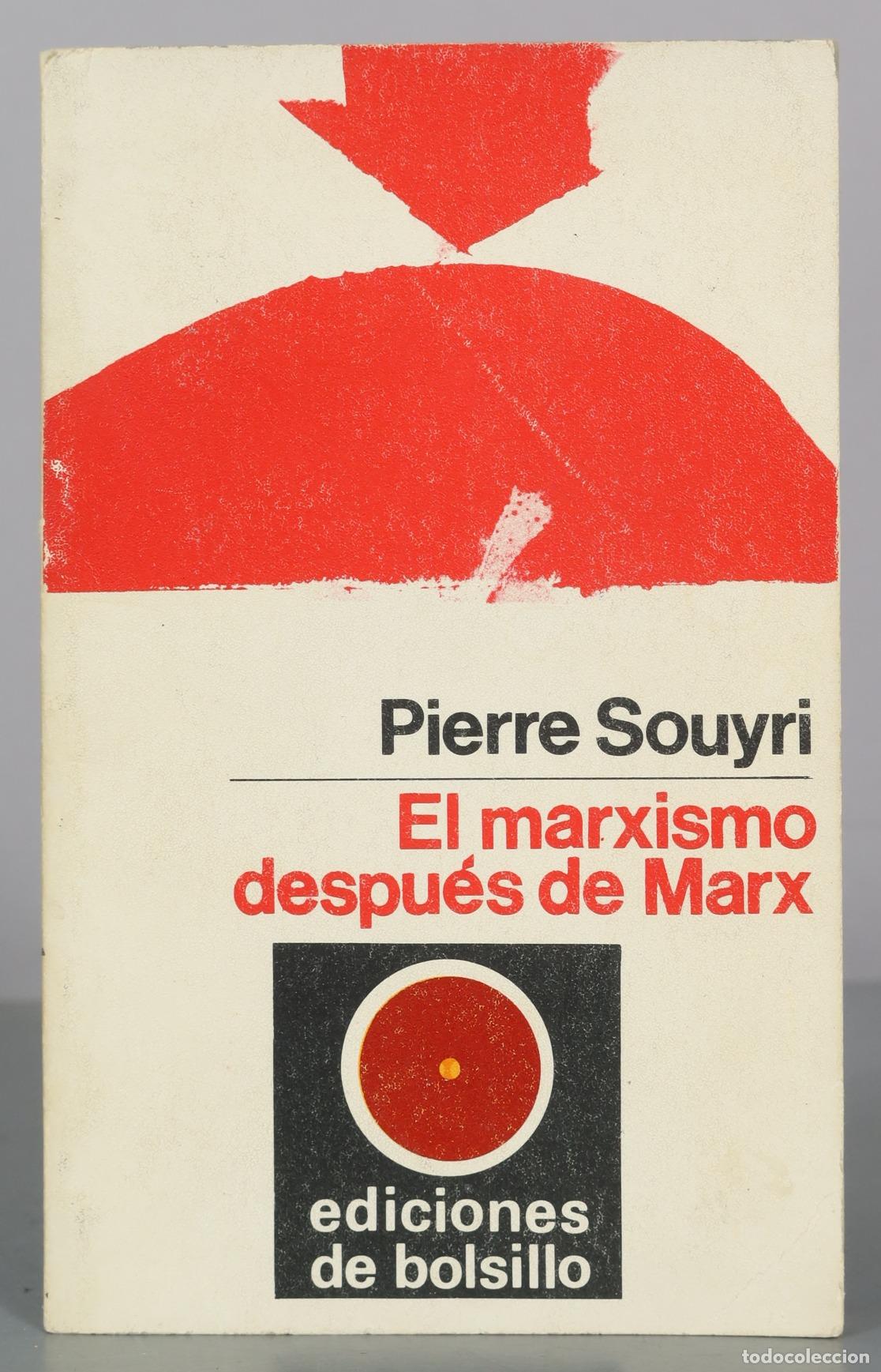 Libros de segunda mano: El marxismo despu&eacute;s de Marx - Pierre Souyri - Ediciones Pen&iacute;nsula