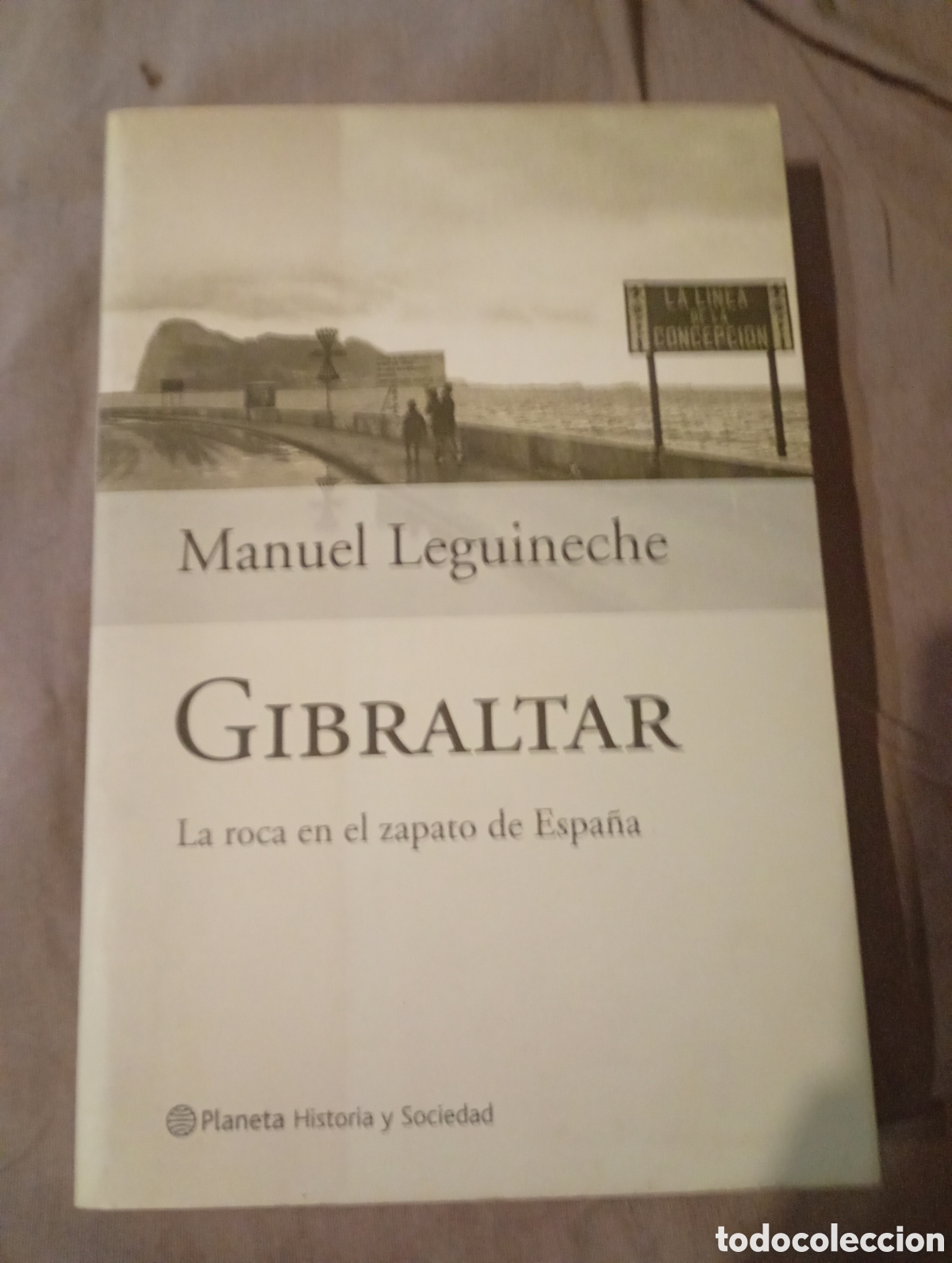 Libros de segunda mano: Gibraltar Manuel Leguineche