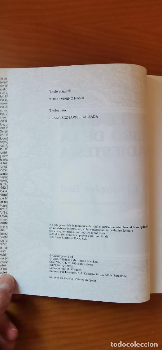Libros de segunda mano: EL GRAN LIBRO DE LA RADIESTESIA. CHRISTOPHER BIRD. MART&Iacute;NEZ ROCA 1989 - Foto 13