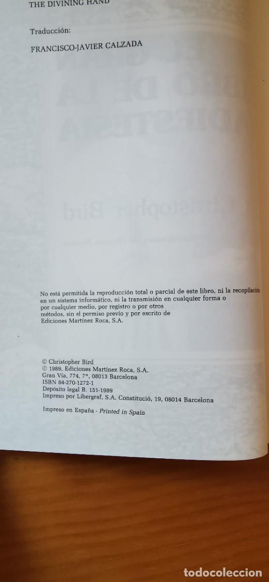 Libros de segunda mano: EL GRAN LIBRO DE LA RADIESTESIA. CHRISTOPHER BIRD. MART&Iacute;NEZ ROCA 1989 - Foto 14