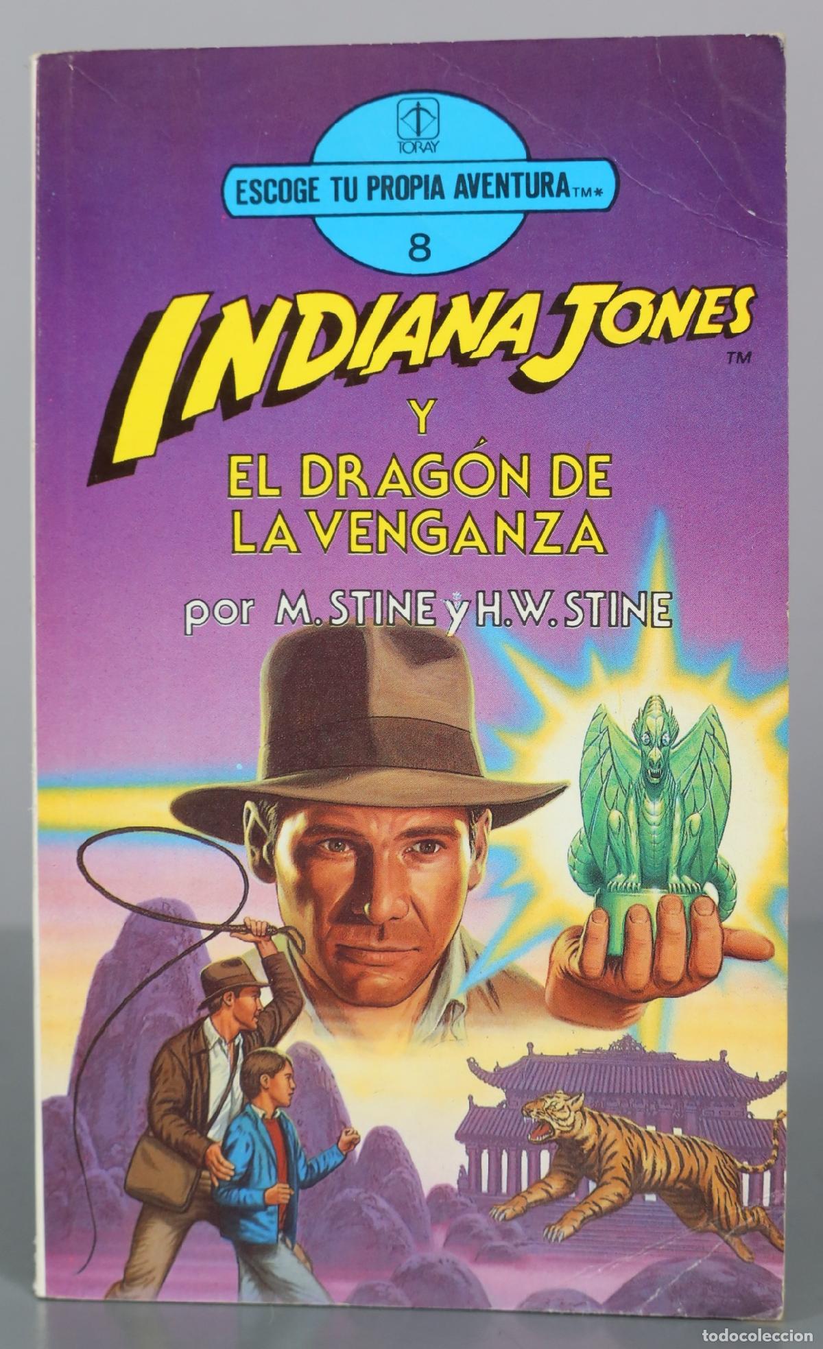 Libros de segunda mano: Indiana Jones y el drag&oacute;n de la venganza - M. Stine y H.W. Stine - Ediciones Toray