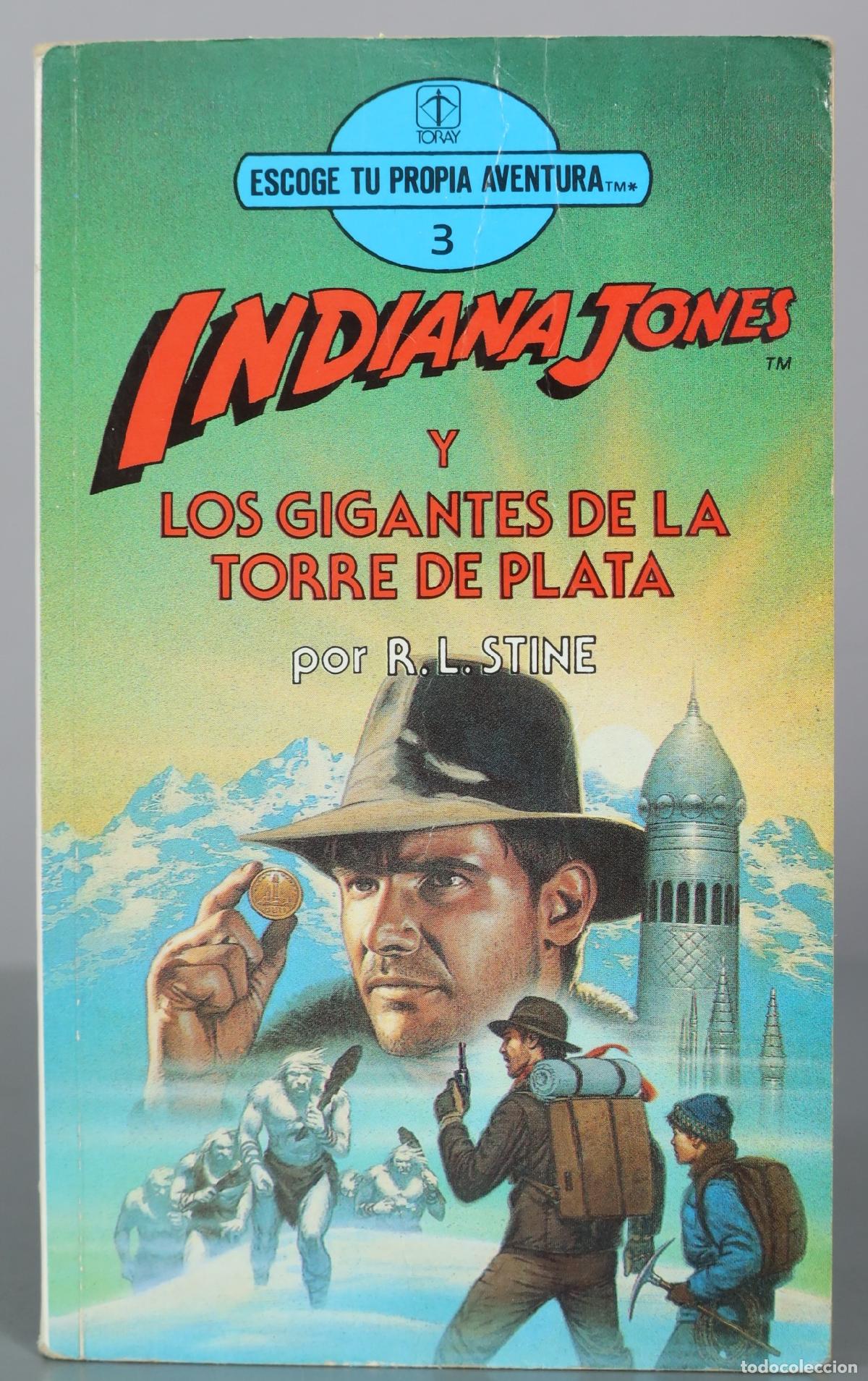 Libros de segunda mano: Indiana Jones y los gigantes de la torre de plata - R. L. Stine - Ediciones Toray