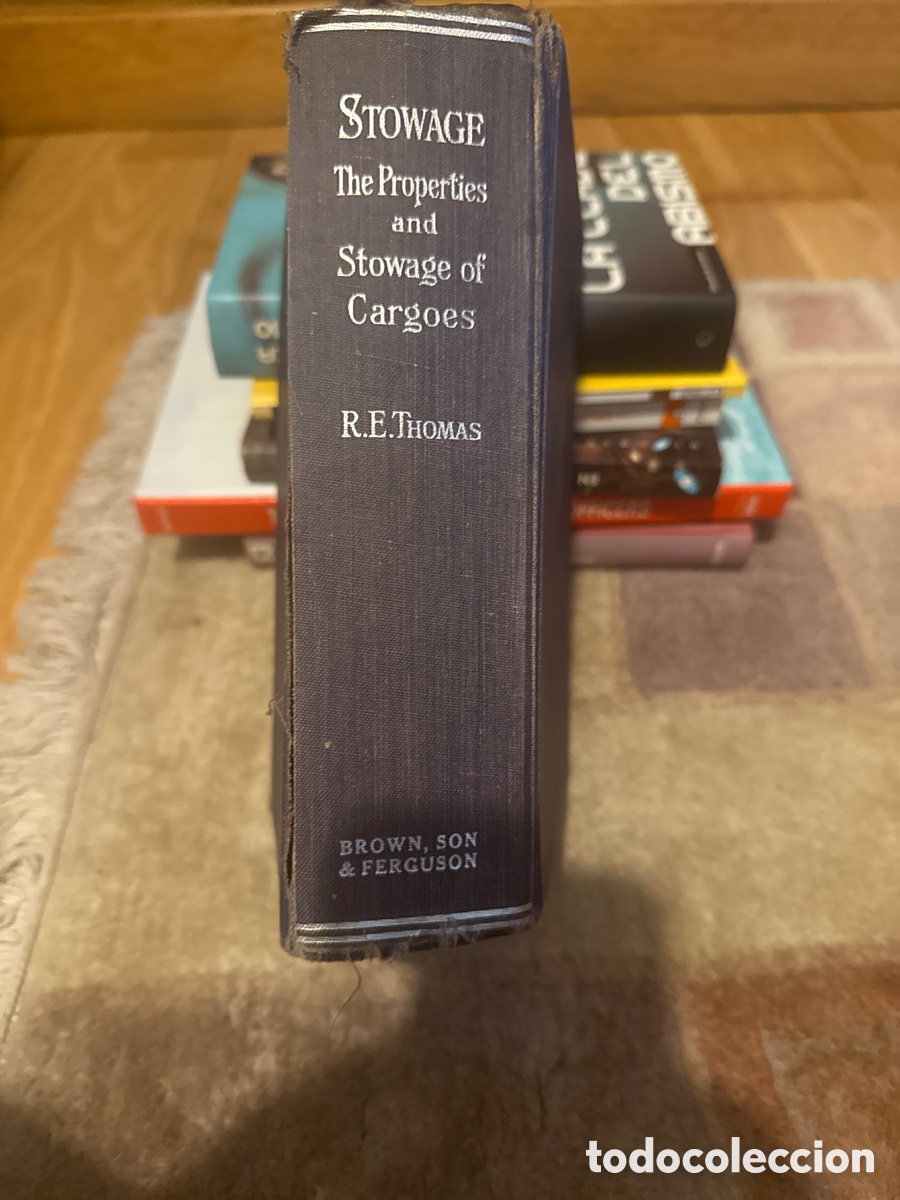Libros de segunda mano: Stowage. The Propierties and Stowage of Cargoes