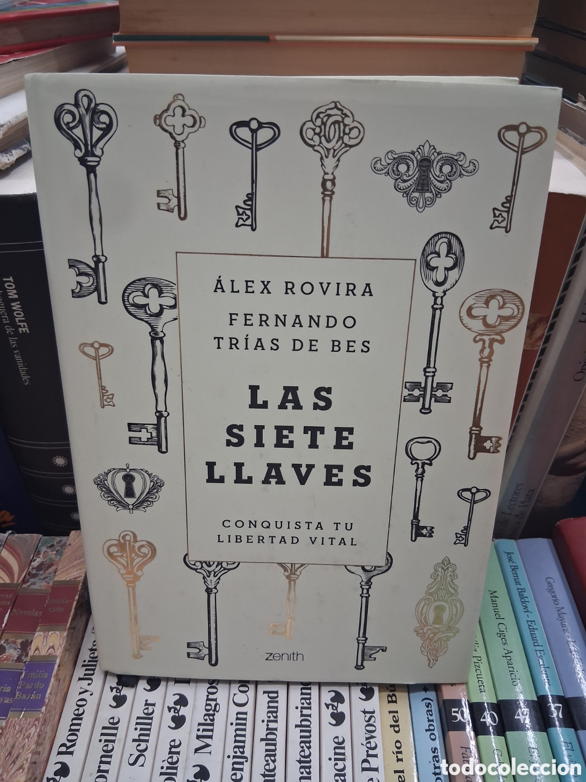 Libros de segunda mano: Las siete llaves. Conquista tu libertad vital - Alex Rovira Fernando Tr&iacute;as de bes. Zenith
