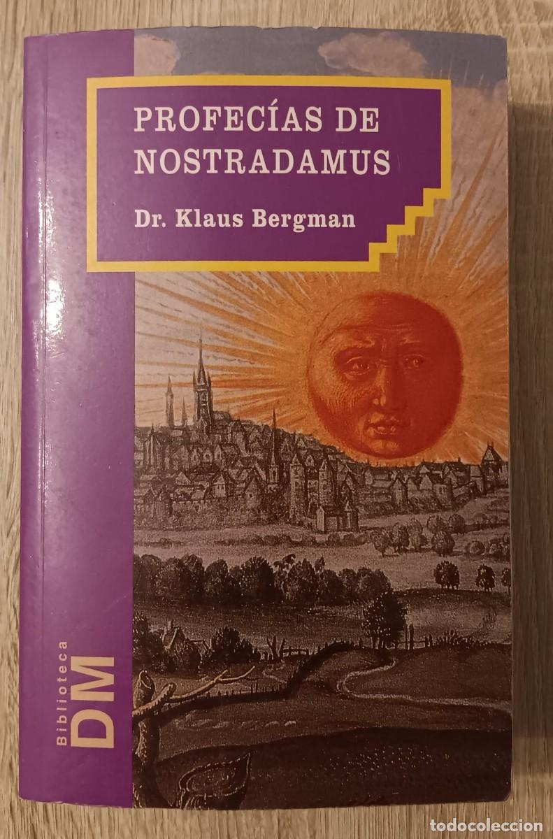 Libros de segunda mano: LAS PROFECIAS DE NOSTRADAMUS DR KLAUS BERGMAN BIBLIOTECA DM