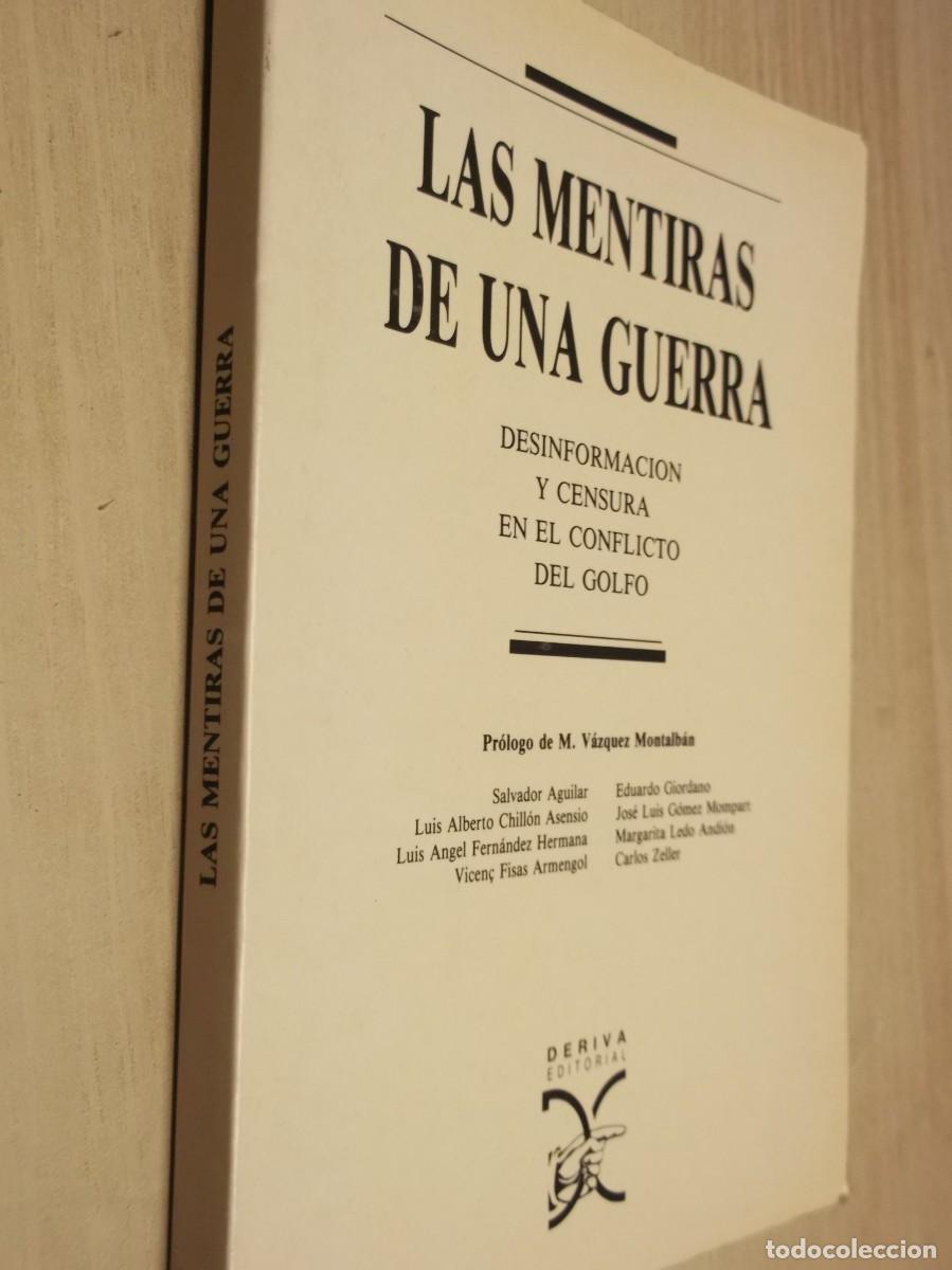 Libros de segunda mano: Las mentiras de una Guerra de Salvador Fisas Armengol - Tapa blanda