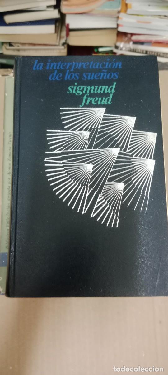 Libros de segunda mano: LA INTERPRETACIONES DE LOS SUE&Ntilde;OS SIGMUND FREUD LIBRO GG-GAT - Foto 1
