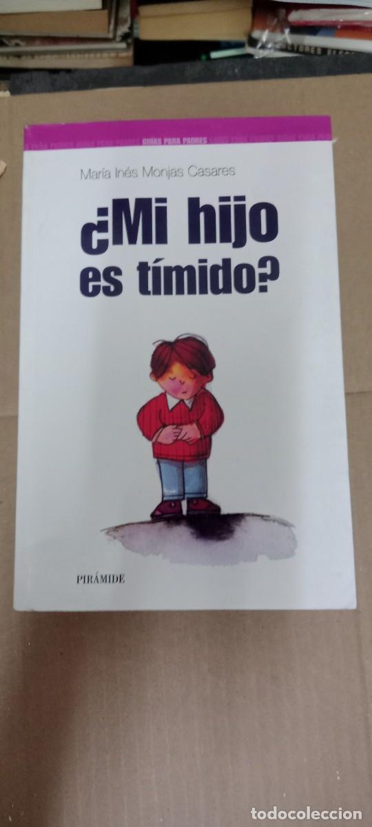 Libros de segunda mano: &iquest;Mi hijo es t&iacute;mido?, Mar&iacute;a In&eacute;s Monjas Casares, ed. Pir&aacute;mide - Maria I. Monjas Casares LIBRO GG-GAT