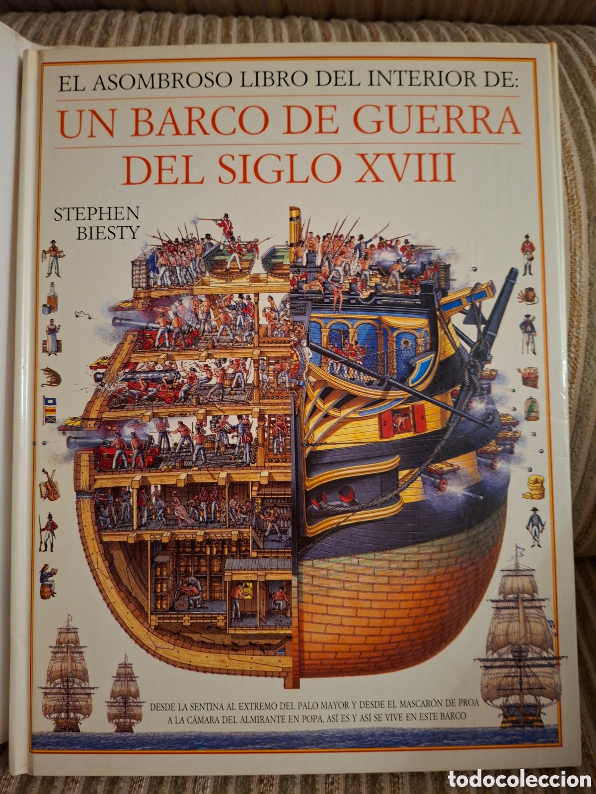 Libros de segunda mano: El asombroso libro del interior de UN BARCO DE GUERRA DEL SIGLO XVIII