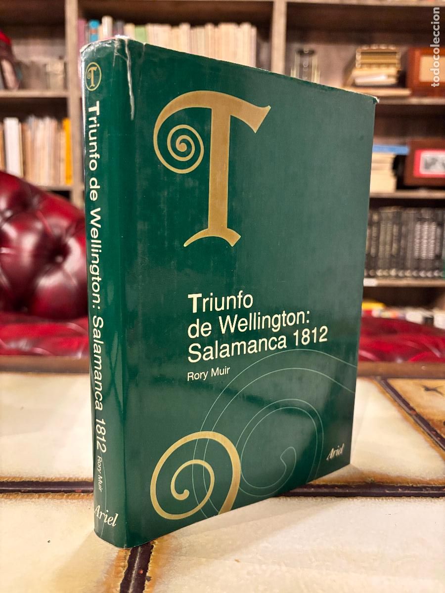 Libros de segunda mano: Triunfo de Wellington: Salamanca 1812. Rory Muir.