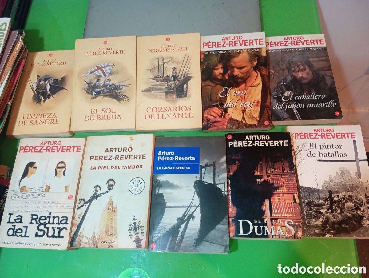 Libros de segunda mano: Lote 10 Libros ARTURO P&Eacute;REZ-REVERTE - 5 Tomos Capit&aacute;n Alatriste,La Reina del Sur,El Club Dumas y mas