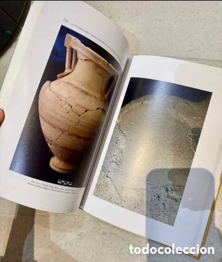 Libros de segunda mano: LA CONSERVACI&Oacute;N Y RESTAURACI&Oacute;N DE OBJETOS CER&Aacute;MICOS ARQUEOL&Oacute;GICOS. - Foto 5
