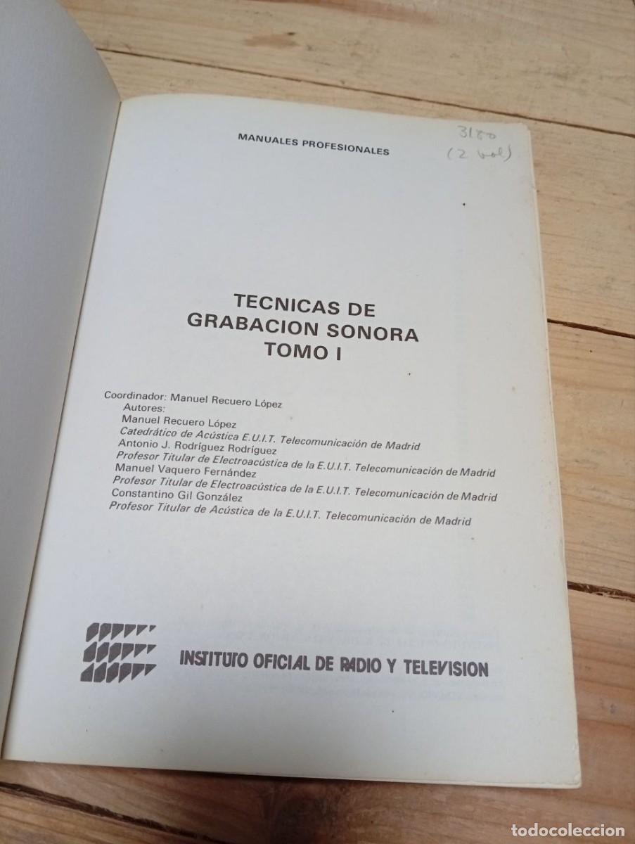 Libros de segunda mano: Tecnicas de grabacion sonora -- tomos 1 y 2 -- Manuel Recuero - Foto 5