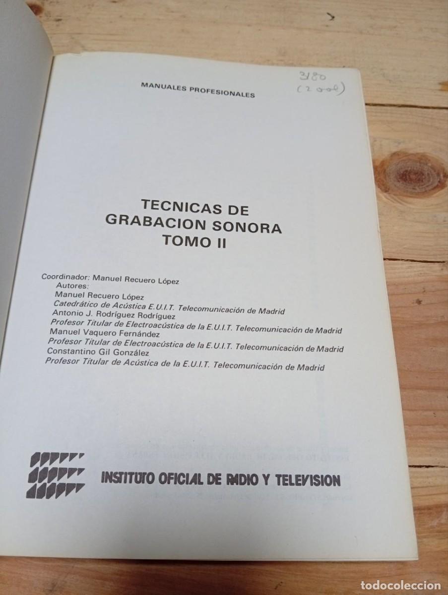 Libros de segunda mano: Tecnicas de grabacion sonora -- tomos 1 y 2 -- Manuel Recuero - Foto 6